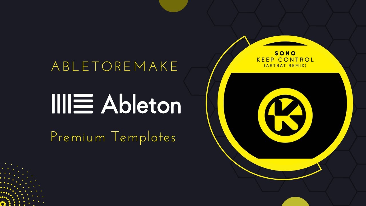 Sono &ndash; Keep Control (ARTBAT Remix Project) ARTBAT 标志性旋律与音色工程文件